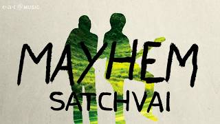 SatchVai – Mayhem