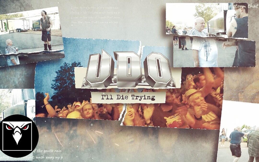 U.D.O. – I’ll Die Trying