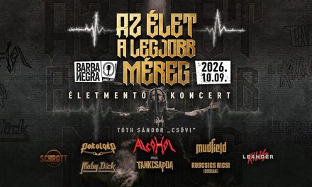 AZ ÉLET A LEGJOBB MÉREG – ÉLETMENTŐ KONCERT