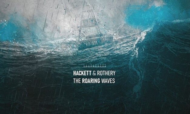 Hackett & Rothery – The Roaring Waves