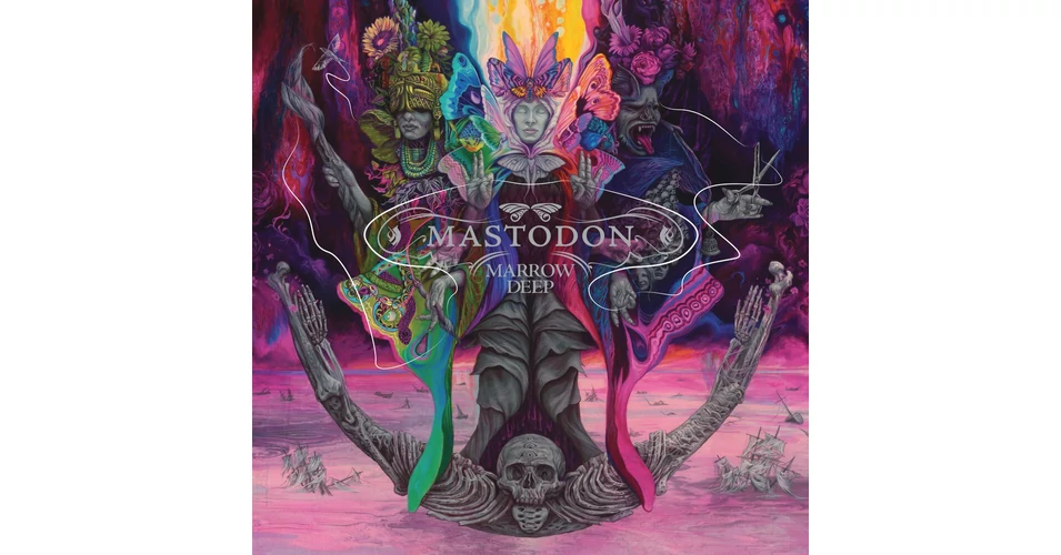 Mastodon: Marrow Deep (Loma Vista, 2026)