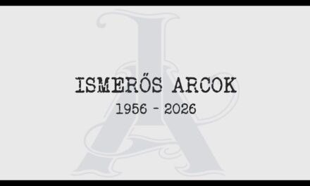 Ismerős Arcok 1956-2026