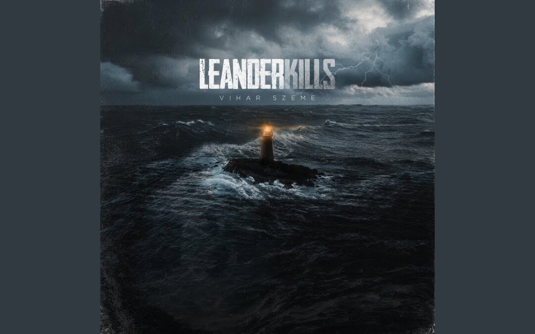 Leander Kills – Vihar szeme