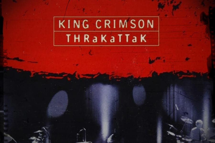 King Crimson: 30 éves a THRaKaTTaK